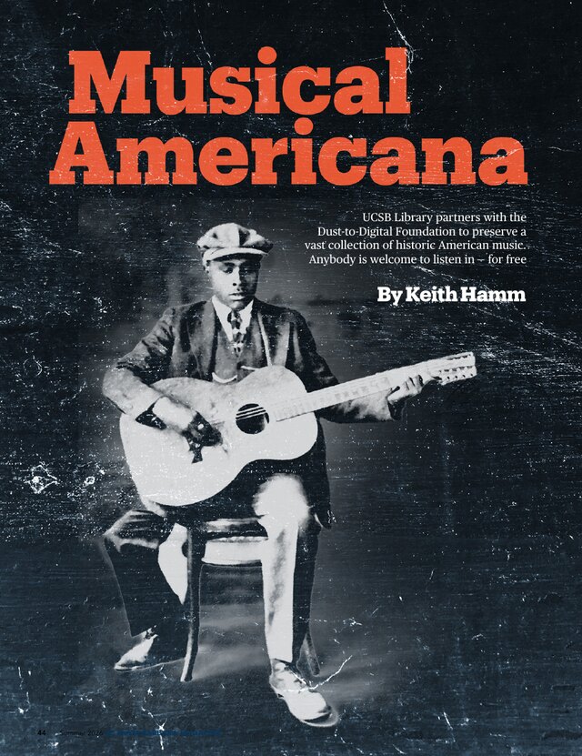 Musical Americana, the UC Santa Barbara Magazine feature on the Dust-to-Digital partnership